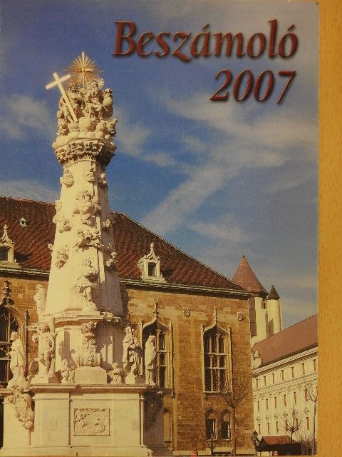 Beszámoló 2007 [antikvár]