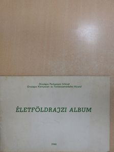Dr. Balogh Márton - Életföldrajzi album (dedikált példány) [antikvár]