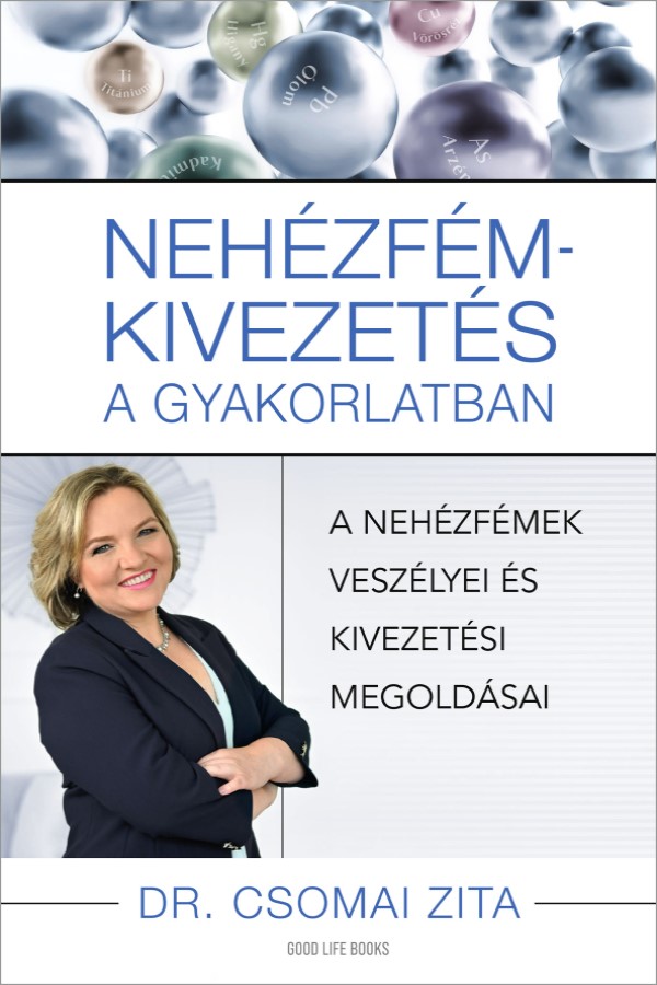 Dr. Csomai Zita - Nehézfém-kivezetés a gyakorlatban