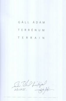 Gáll Ádám - Terrénum - Terrain (dedikált) [antikvár]