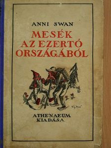 Anni Swan - Mesék az ezertó országából [antikvár]