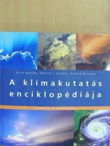 Bruce Buckley - A klímakutatás enciklopédiája [antikvár]