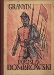 Granyin, Danyiil - Jaroslav Dombrowski [antikvár]