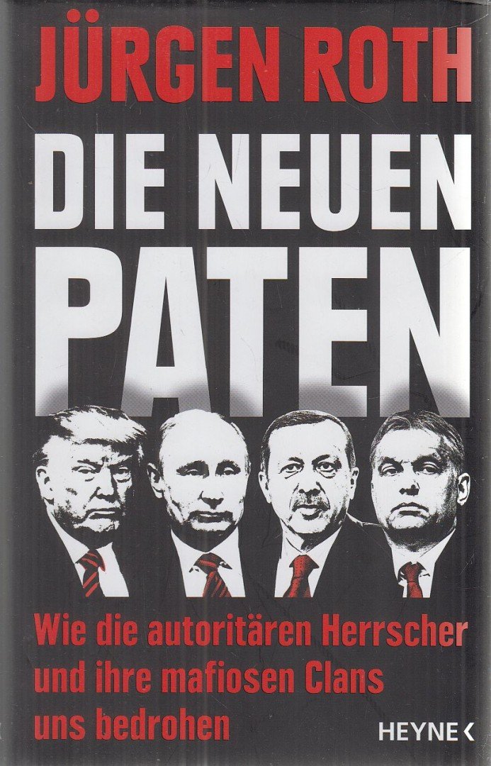 Roth, Jürgen - Die neuen Paten [antikvár]