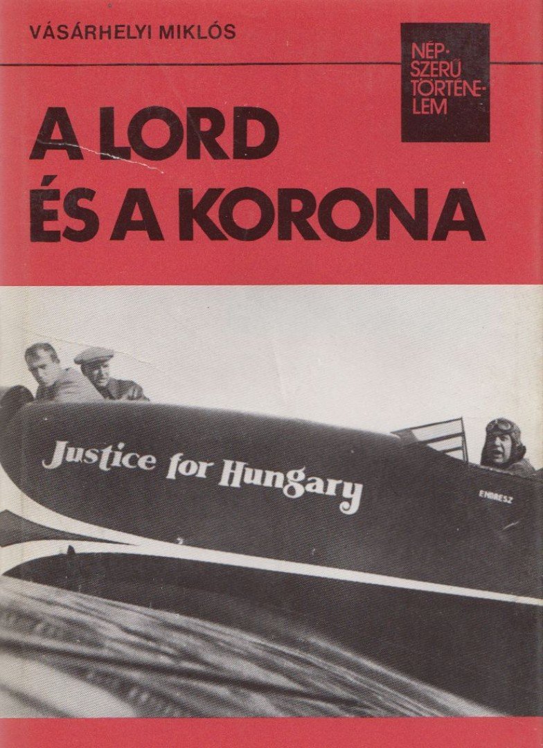 Vásárhelyi Miklós - A lord és a korona [antikvár]