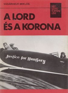 Vásárhelyi Miklós - A lord és a korona [antikvár]