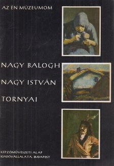 Pap Gábor - Nagy Balogh, Nagy István, Tornyai [antikvár]