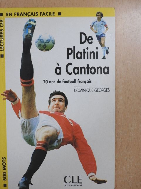 Dominique Georges - De Platini á Cantona [antikvár]