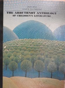 The Arbuthnot Anthology of Children's Literature [antikvár]