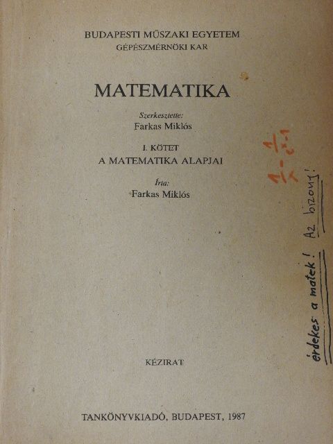 Farkas Miklós - Matematika I. [antikvár]