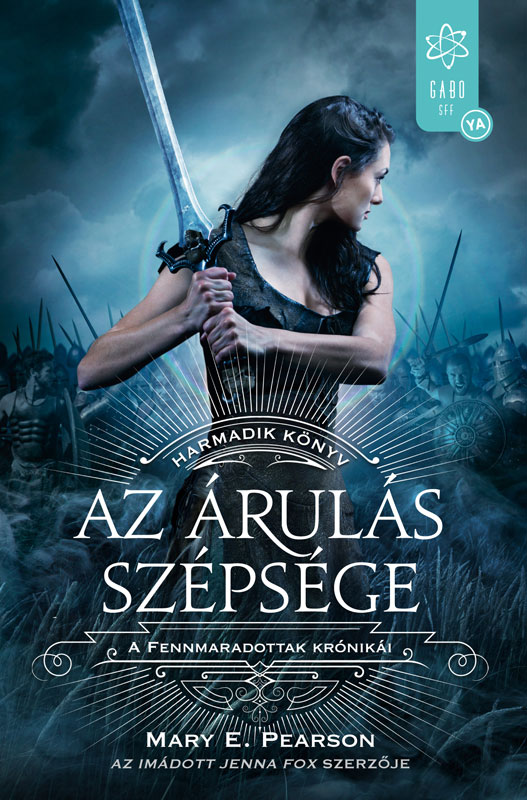 Mary E. Pearson - Az árulás szépsége [eKönyv: epub, mobi]