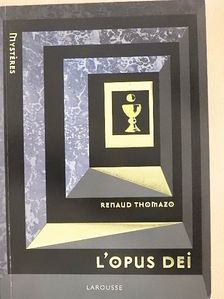 Renaud Thomazo - L'Opus Dei [antikvár]