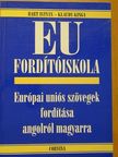 Bart István - EU fordítóiskola [antikvár]