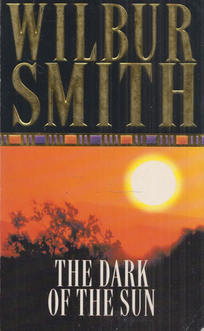 Wilbur Smith - The Dark of the Sun [antikvár]