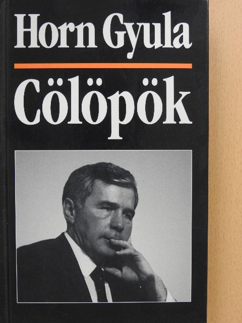 Horn Gyula - Cölöpök [antikvár]