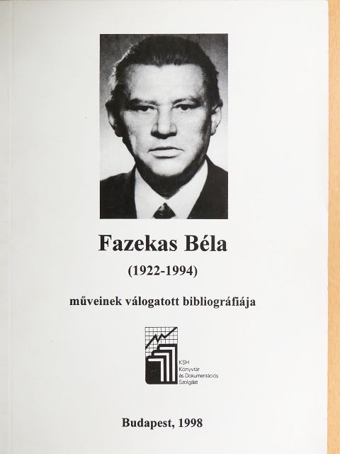 Fazekas Béla műveinek válogatott bibliográfiája [antikvár]