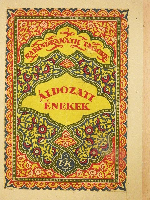 Rabindranath Tagore - Áldozati énekek [antikvár]
