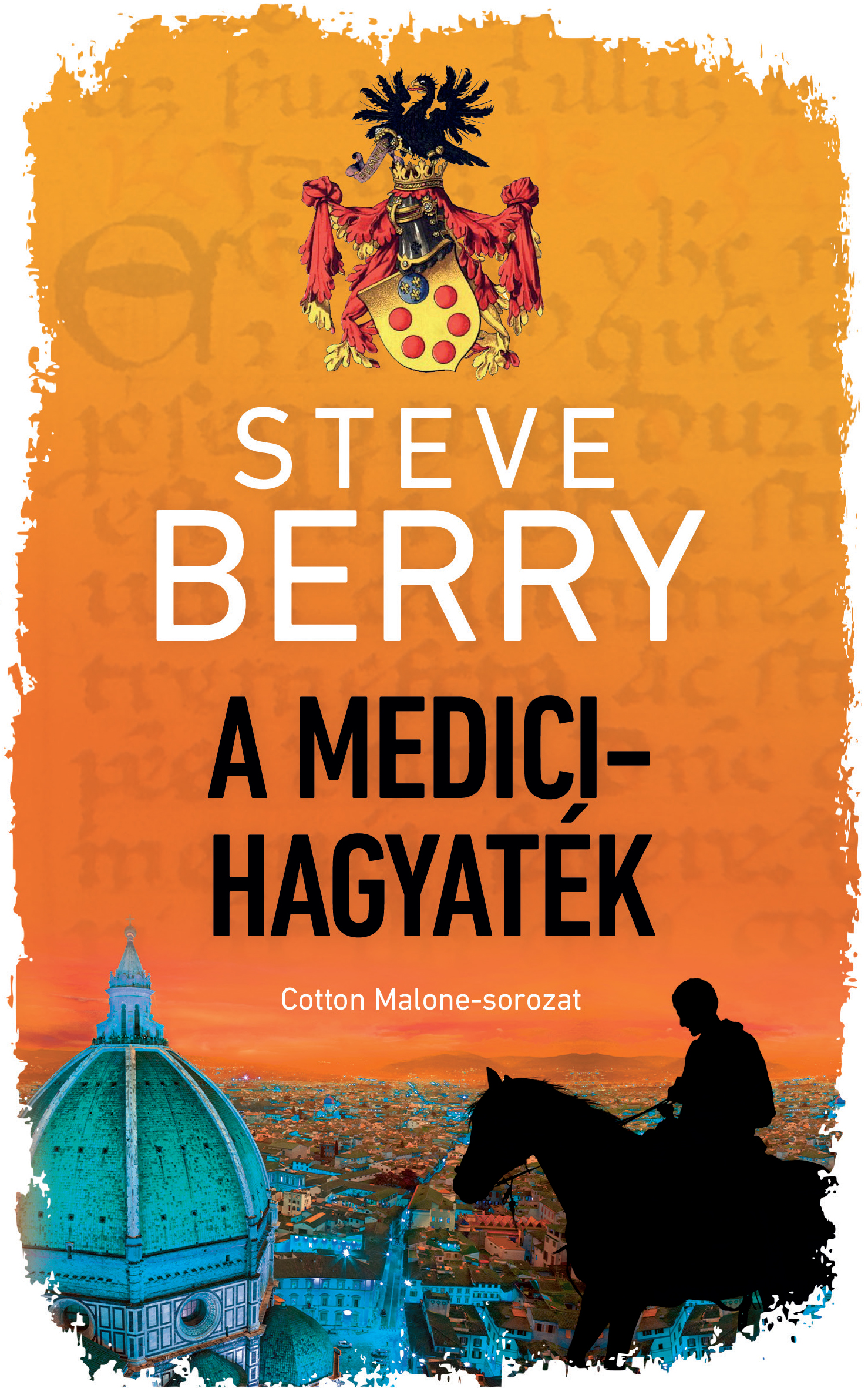 Steve Berry - A Medici-hagyaték [eKönyv: epub, mobi]
