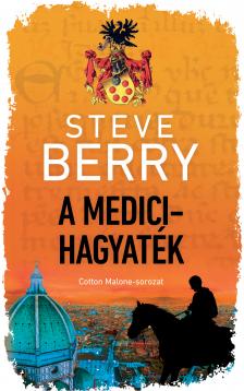 Steve Berry - A Medici-hagyaték [eKönyv: epub, mobi]