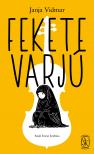 Vidmar Janja - Fekete varjú [eKönyv: epub, mobi]