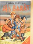 Joachim Friedrich - 4 1/2 barát [antikvár]