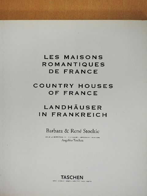 Barbara Stoeltie - Les Maisons Romantiques de France [antikvár]