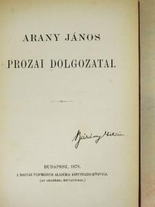 Arany János - Arany János prozai dolgozatai [antikvár]