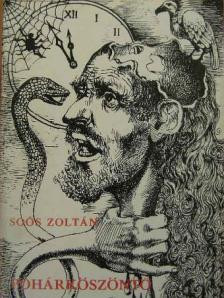 Soós Zoltán - Pohárköszöntő [antikvár]