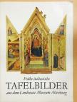 Dieter Gleisberg - Frühe italienische Tafelbilder aus dem Lindenau-Museum Altenburg [antikvár]