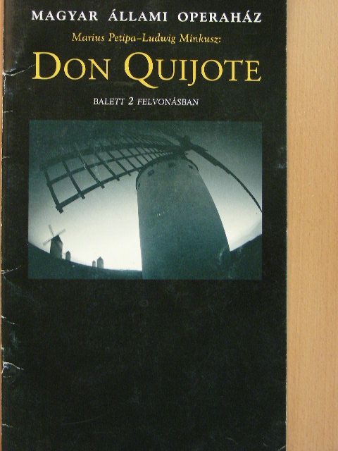 Ludwig Minkusz - Marius Petipa-Ludwig Minkusz: Don Quijote [antikvár]