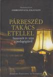 Ambrusné Szalai Katalin - Párbeszéd Takács Etellel [antikvár]