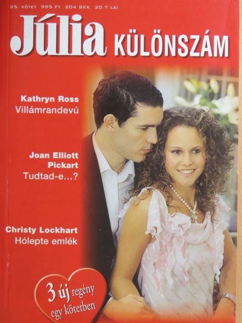 Christy Lockhart - Villámrandevú/Tudtad-e...?/Hólepte emlék [antikvár]