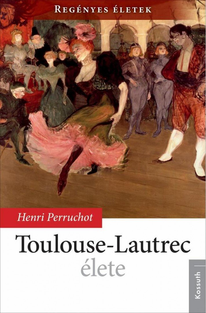 HENRI PERRUCHOT - Toulouse-Lautrec élete [antikvár]