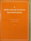 Dr. Váry Albert - A vörös uralom áldozatai Magyarországon [antikvár]
