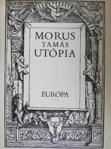 Morus Tamás - Utópia [antikvár]