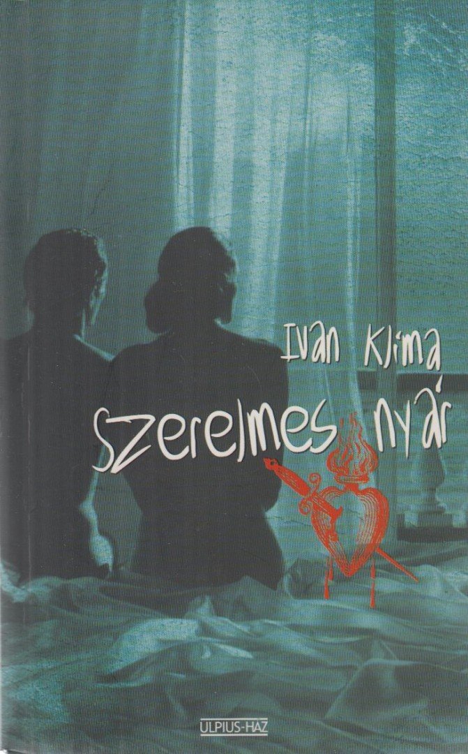 KLIMA, IVAN - Szerelmes nyár [antikvár]