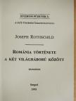 Joseph Rothschild - Románia története a két világháború között [antikvár]