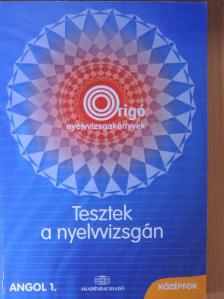 Dr. Fonyódi Jenő - Tesztek a nyelvvizsgán - Angol 1./Középfok [antikvár]