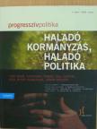 Anthony Giddens - Progresszív politika 2006. tavasz [antikvár]