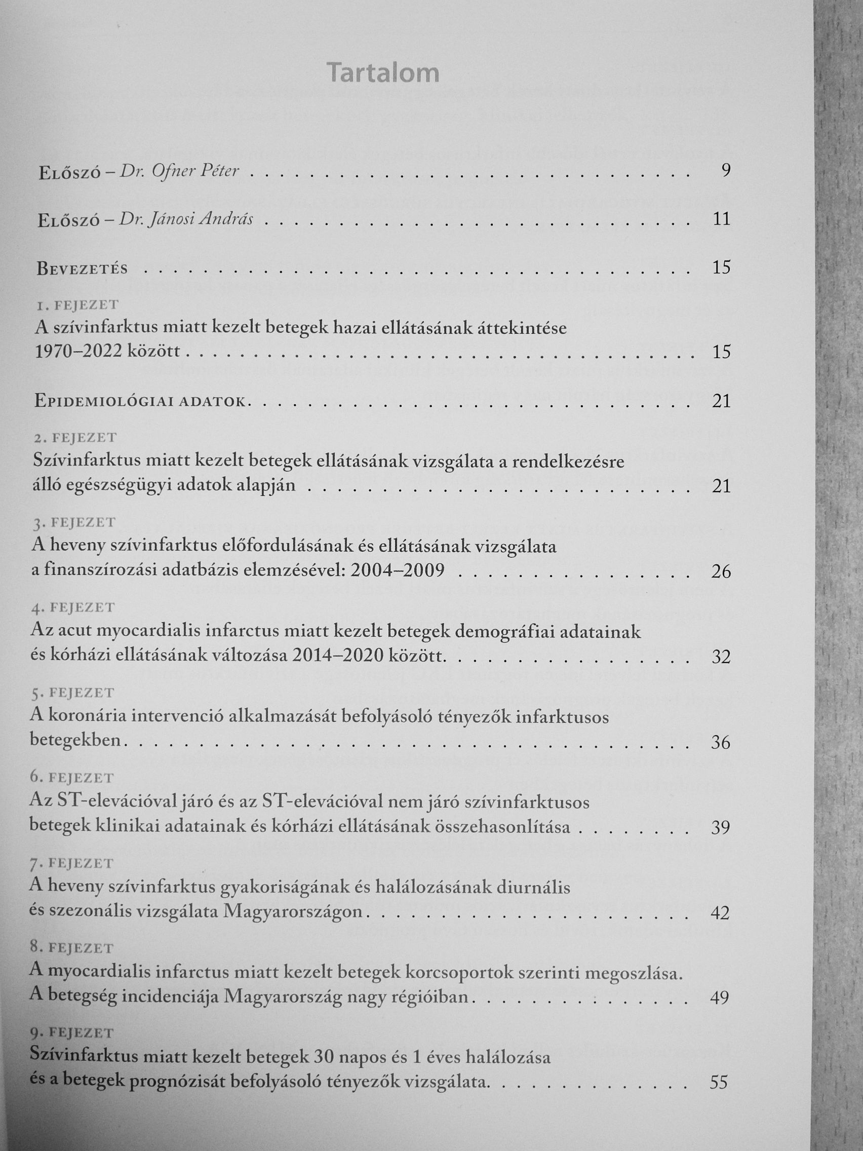 Dr. Jánosi András - A szívinfarktus epidemiológiai adatai, a betegek ellátása és prognózisa [antikvár]