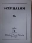 Baranyai Katalin - Széphalom 6. [antikvár]