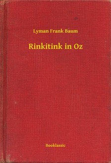 Baum L. Frank - Rinkitink in Oz [eKönyv: epub, mobi]