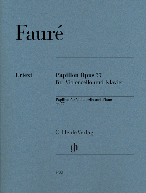 FAURÉ - PAPILLON OP. 77 FÜR VIOLONCELLO UND KLAVIER (JEAN-CHRISTOPHE MONNIER / DAVID GERINGAS)