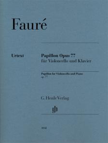 FAURÉ - PAPILLON OP. 77 FÜR VIOLONCELLO UND KLAVIER (JEAN-CHRISTOPHE MONNIER / DAVID GERINGAS)