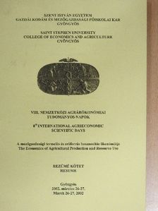 Baksa Adrienn - VIII. Nemzetközi Agrárökonómiai Tudományos Napok [antikvár]