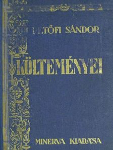Petőfi Sándor - Petőfi Sándor költeményei [antikvár]