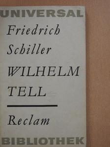 Friedrich Schiller - Wilhelm Tell [antikvár]