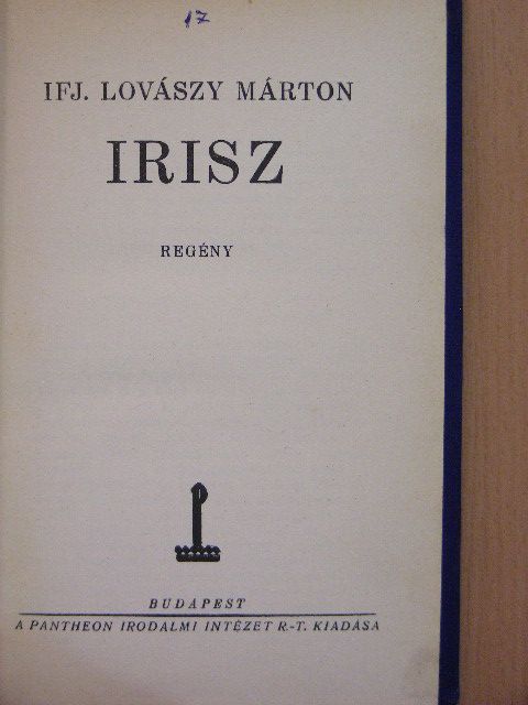 Ifj. Lovászy Márton - Irisz [antikvár]