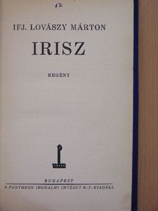 Ifj. Lovászy Márton - Irisz [antikvár]