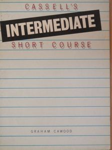 Graham Cawood - Cassell's Intermediate Short Course [antikvár]